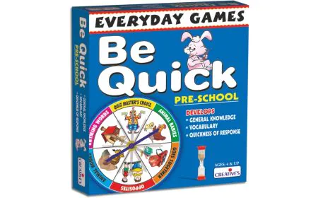 * Creative Games - Everyday Games-Be Quick- Pre-School